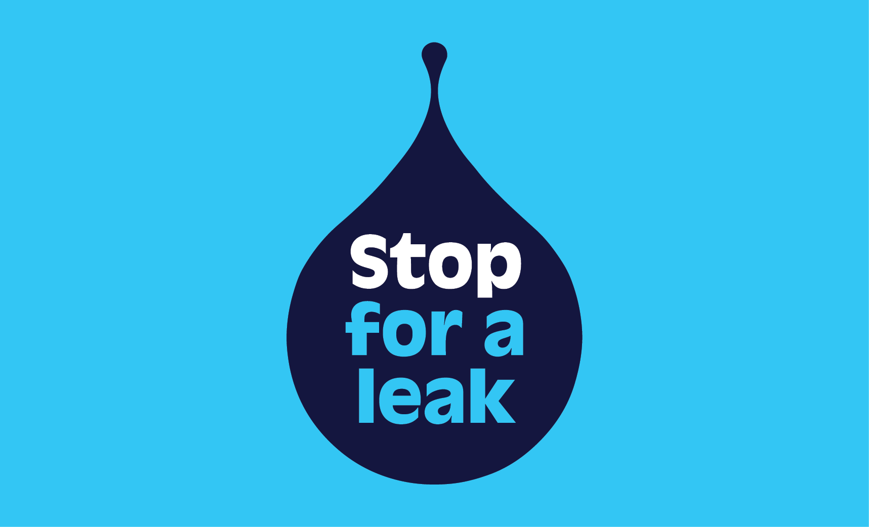 Stop for a leak graphic encouraging people to report water leaks